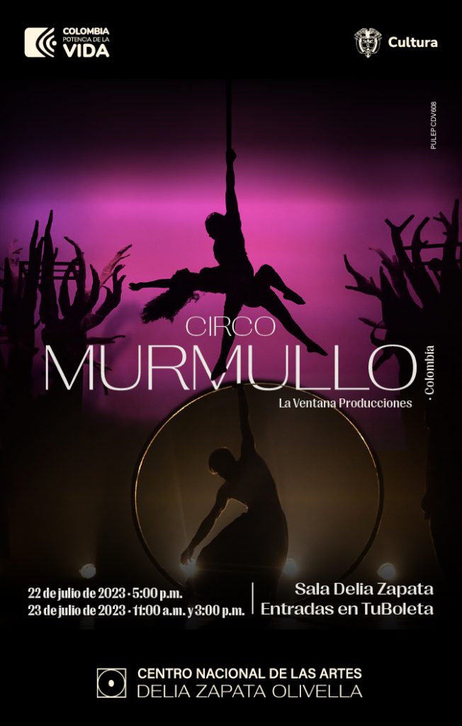 MURMULLO, UNA OBRA DE NUEVO CIRCO INSPIRADA EN UN CUENTO DE GABO, ESTE MES EN EL DELIA