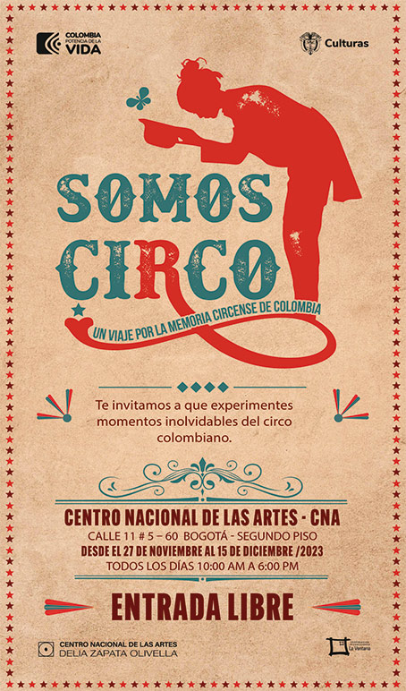 Exposición Somos circo, un viaje por la memoria del circense de Colombia