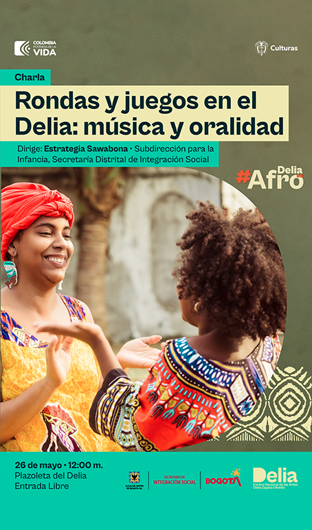 Rondas y juegos en el Delia: música y oralidad