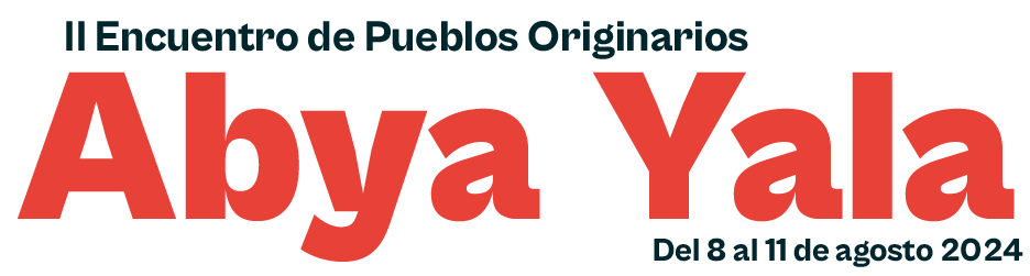 Segundo Encuentro de Pueblos Originarios Abya Yala