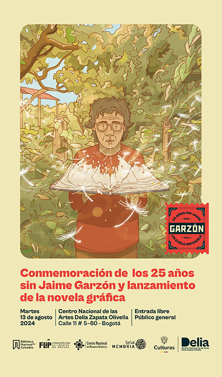 Conmemoración de los 25 años sin Jaime Garzón y lanzamiento de la novela gráfica Garzón, el duelo imposible