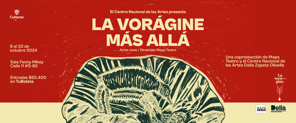 La Vorágine más allá - Mapa Teatro