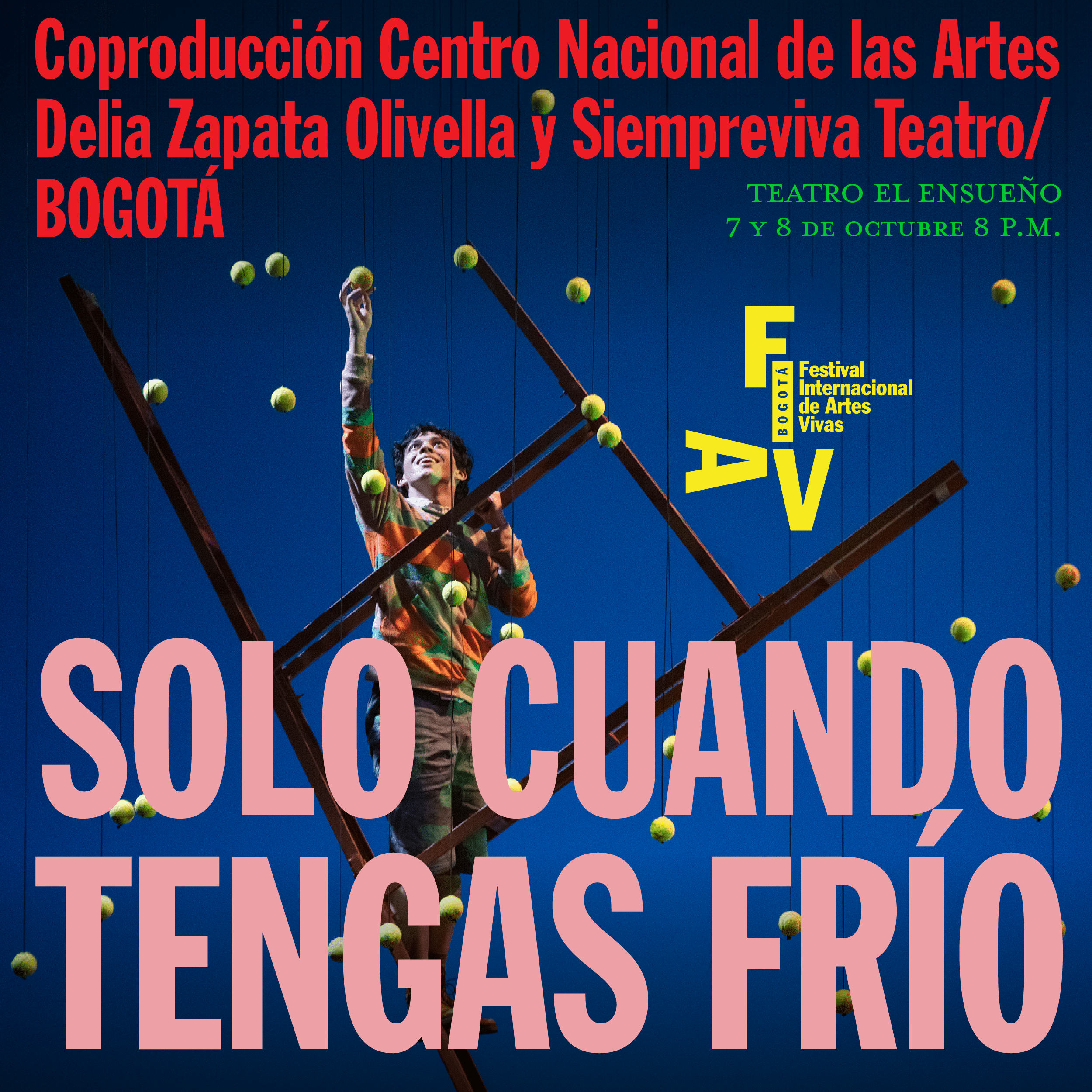 FIAV en el Centro Nacional de las Artes - Solo Cuando Tengas Frío - El Ensueño