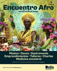 Llega el II Encuentro Afro al Centro Nacional de las Artes, una nueva invitación a celebrar la afrocolombianidad y honrar la herencia africana desde el corazón de Bogotá.