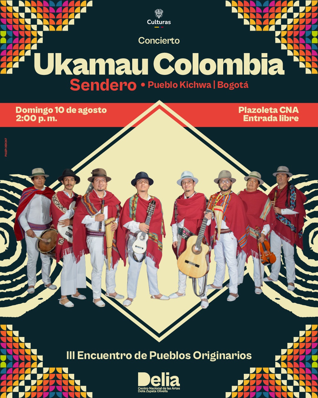 III Pueblos Originarios Abya Yala – Concierto – Sendero – Ukamau