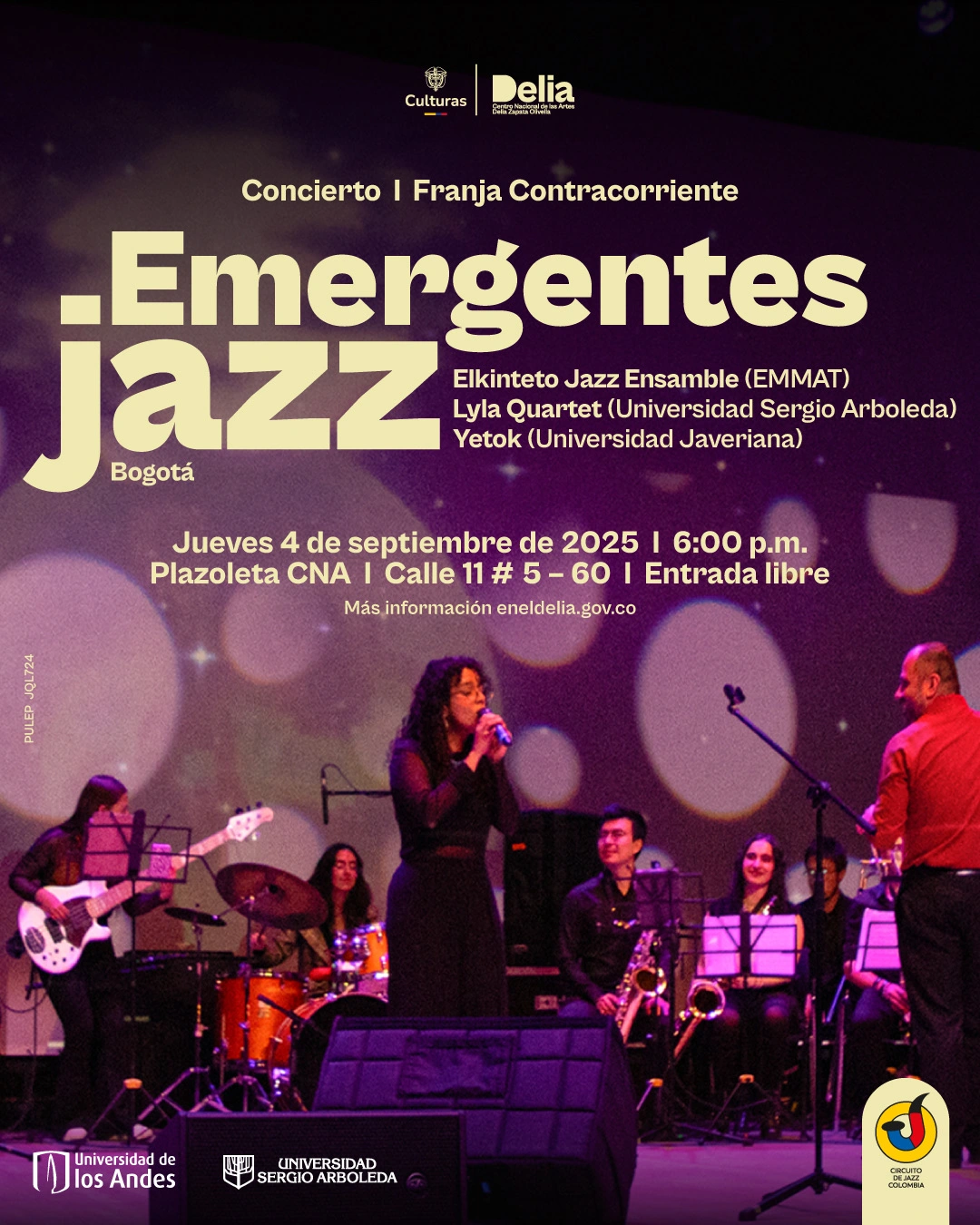 Emergentes Jazz es un festival universitario organizado por la Escuela de Artes y Creación de la Universidad Sergio Arboleda y el Centro Cultural de la Universidad de los Andes que celebra talento emergente del jazz en el país.