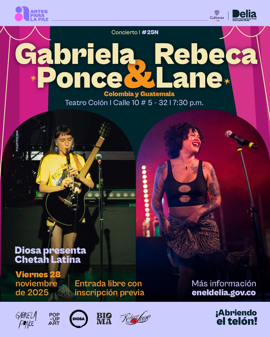 En el marco de la conmemoración del 25N, el Centro Nacional de las Artes reúne a dos creadoras latinoamericanas: Gabriela Ponce, de Pasto, Colombia, y Rebeca Lane, de Guatemala, quienes compartirán escenario en un concierto que celebra la fuerza, la memoria y la voz de las mujeres. La artista nariñense Gabriela Ponce, multiinstrumentista, compositora e intérprete, presenta el lanzamiento de su obra El Sur del Ser, un viaje sonoro que enlaza la raíz andina con la experimentación contemporánea. Su propuesta explora la relación entre voz, territorio y energía femenina, dibujando un mapa poético de identidad desde el sur del país. Rebeca Lane, una de las raperas y activistas más influyentes de América Latina, es reconocida por su discurso poético y político que reivindica la memoria, la justicia social y el empoderamiento de las mujeres. Este encuentro propone un diálogo entre dos voces potentes del continente que, desde lenguajes musicales distintos, tejen una misma apuesta por la vida, la dignidad y la libertad de las mujeres.