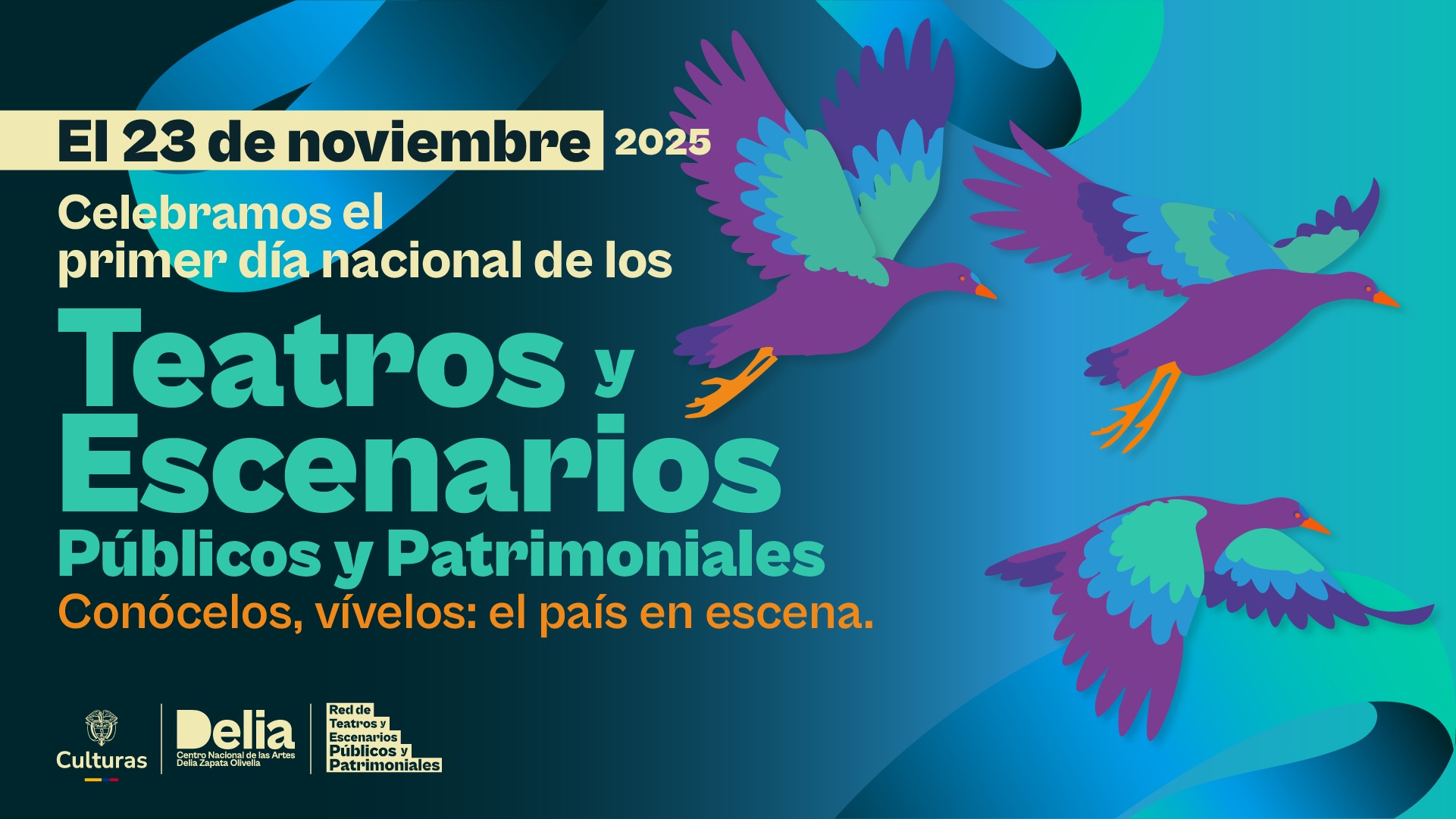 El 23 de noviembre será el primer Día de los Teatros y Escenarios Públicos y Patrimoniales en Colombia