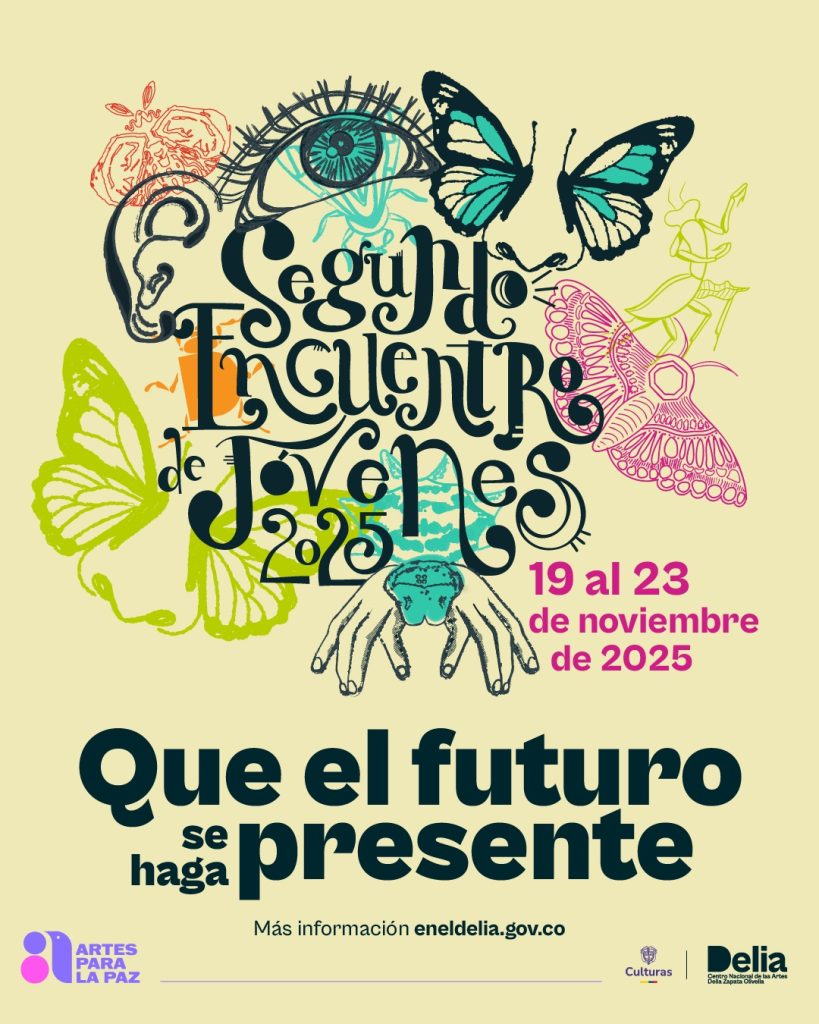 Del 19 al 23 de noviembre, se dará inicio al II Encuentro de Jóvenes 2025 en el Centro Nacional de las Artes, una plataforma de creación, pensamiento y celebración que reúne voces diversas para imaginar el futuro desde el arte, el cuerpo y la colectividad, bajo el lema Que el futuro se haga presente. 