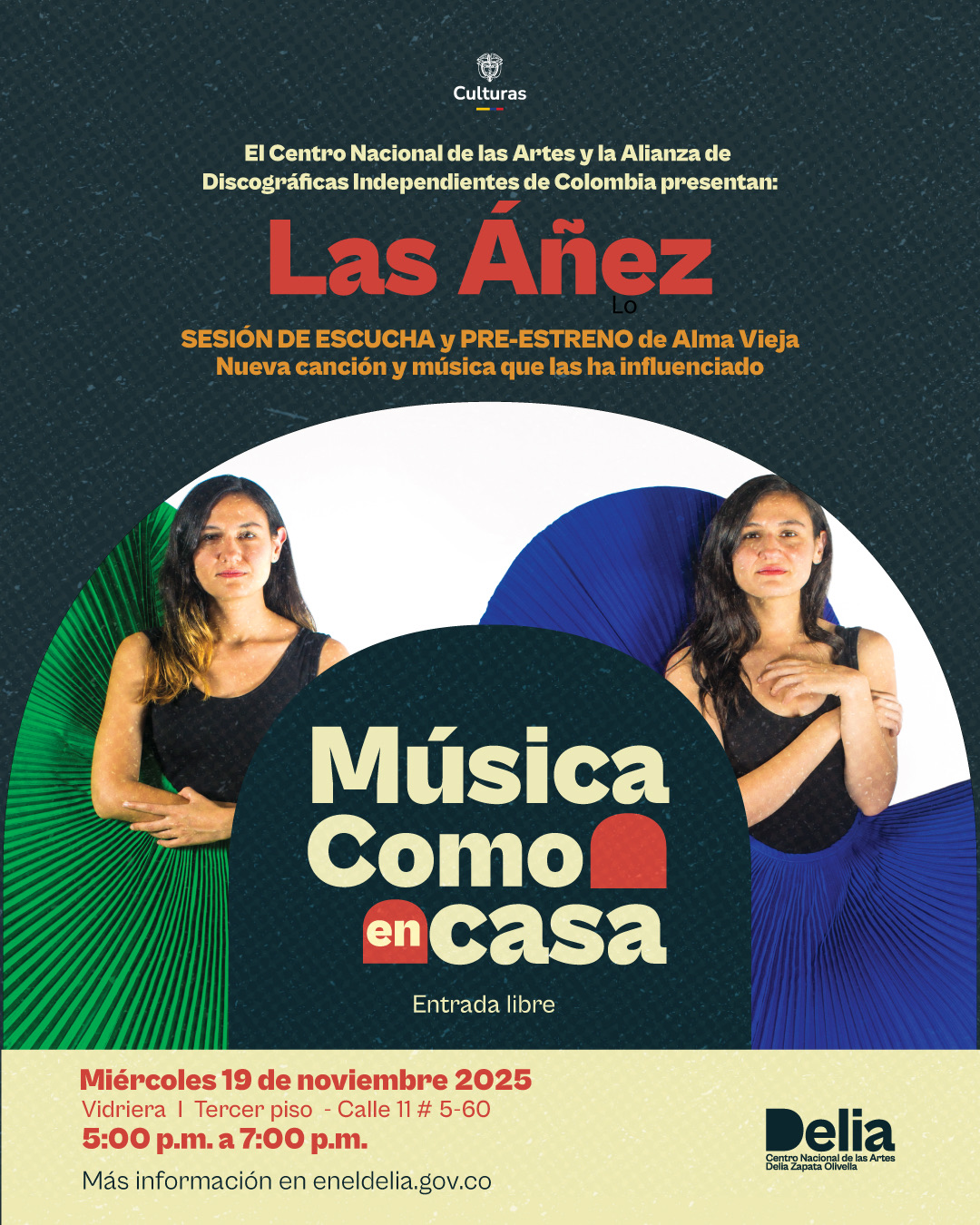 Una sesión especial de Las Áñez llega a la franja Como en casa este noviembre. Las Áñez, reconocidas por su interpretación a dos voces y el uso creativo de loops, beats y pequeños instrumentos, ofrecerán un recorrido por canciones propias incluidas en sus cuatro álbumes premiados, junto con un momento muy esperado: el preestreno de Alma Vieja, su nueva canción