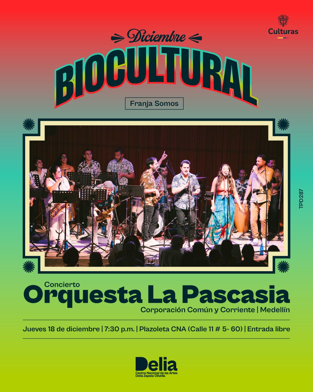 Diciembre Biocultural – Orquesta La Pascasia