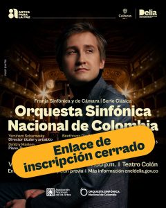 Orquesta Sinfónica Nacional de Colombia – Gala de Apertura
