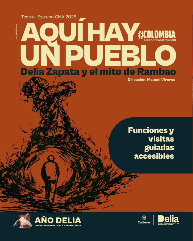En 2026, el Centro Nacional de las Artes sigue trabajando para que la cultura sea accesible para todas las personas. En esta oportunidad la obra es: Aquí hay un pueblo: Delia Zapata y el mito de Rambao tendremos funciones accesibles y visitas guiadas multisensoriales, acompañadas por mediadores y mediadoras que hacen parte de esta población.