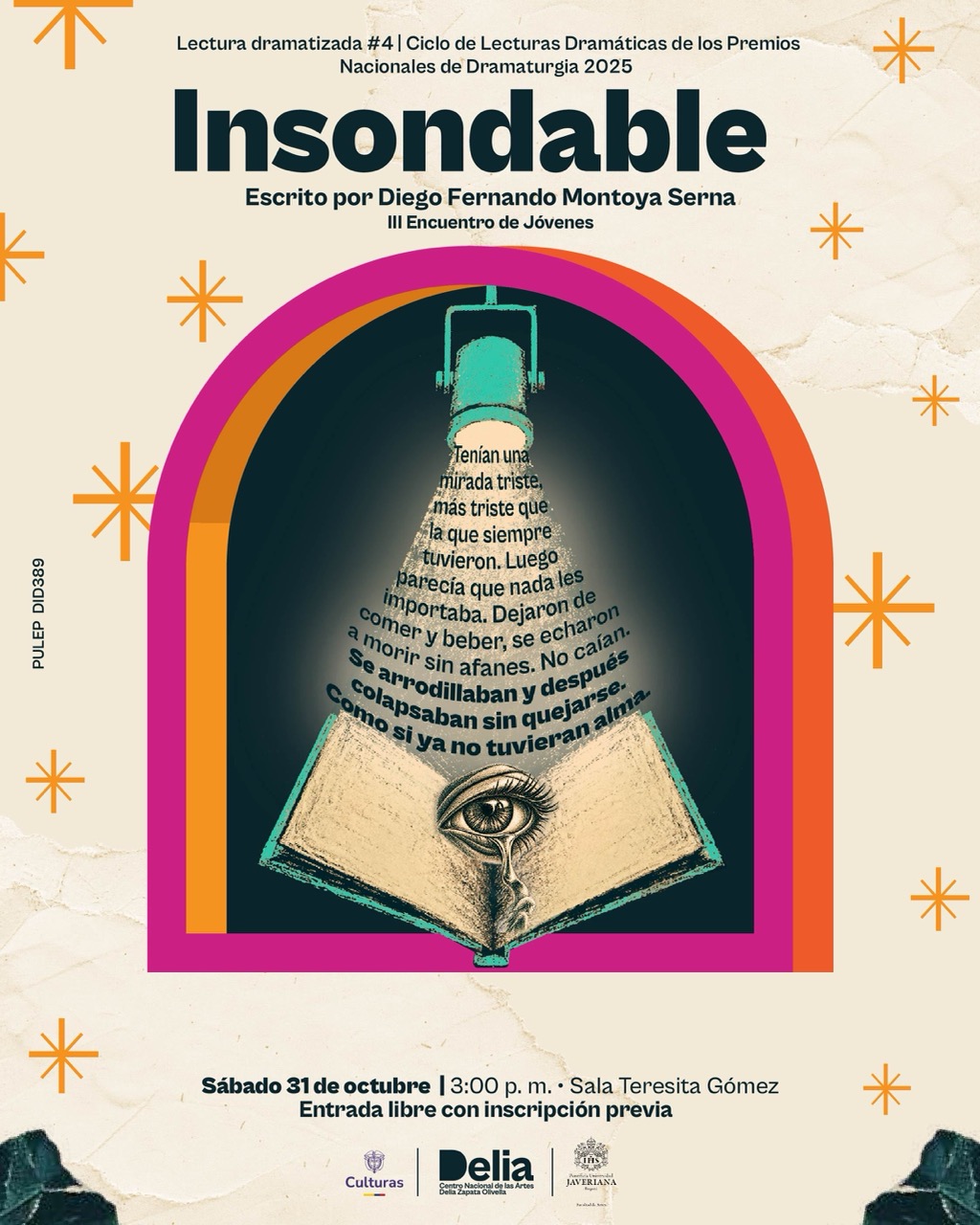Insondable hace parte del Ciclo de Lecturas Dramáticas de los Premios Nacionales de Dramaturgia 2025.