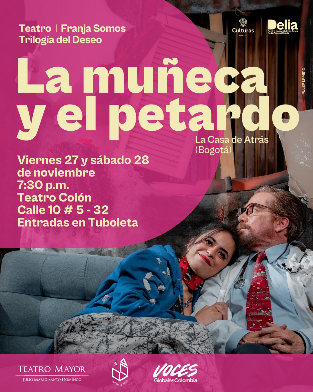 La Trilogía del Deseo | La muñeca y el petardo