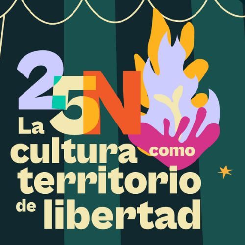 25n 25 La cultura como territorio de libertad